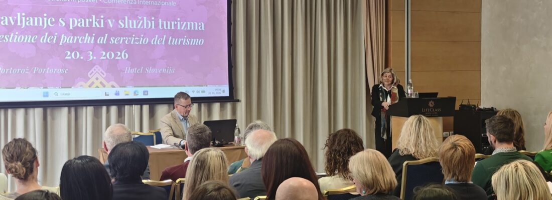Upravljanje s parki v službi turizma – uspešno izveden mednarodni strokovni posvet